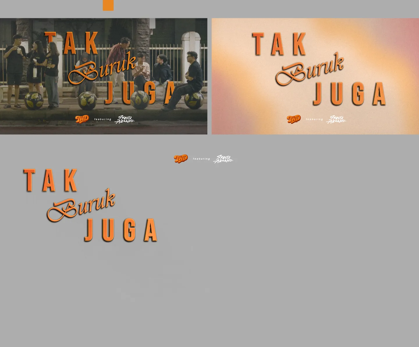 Tak Buruk Juga: Title Design